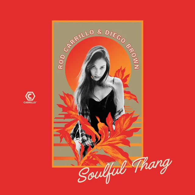 Soulful Thang - Soleil Carrillo Club Mix