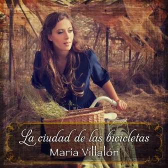 La Ciudad De Las Bicicletas by María Villalón