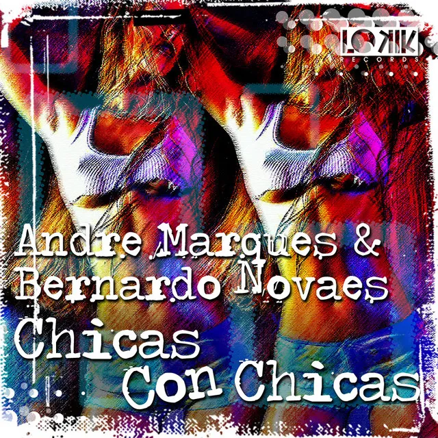 Chicas com Chicas - Groove Delight Remix