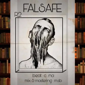 Falsafe by Ali R2