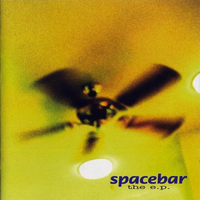 Spacebar The EP