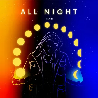 ALL NIGHT by thrillpvck thari