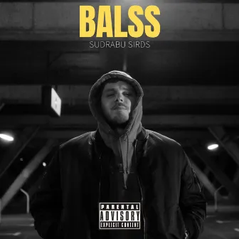 Balss by Sudrabu Sirds