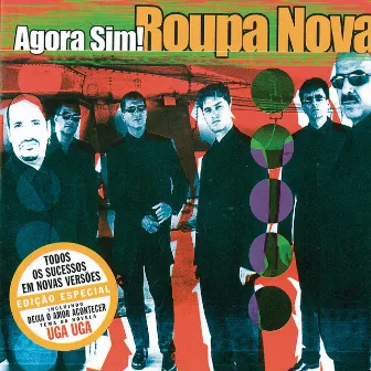 Agora Sim by Roupa Nova