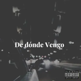 De Dónde Vengo (2021 Versión Remasterizada) by Ronald NvS