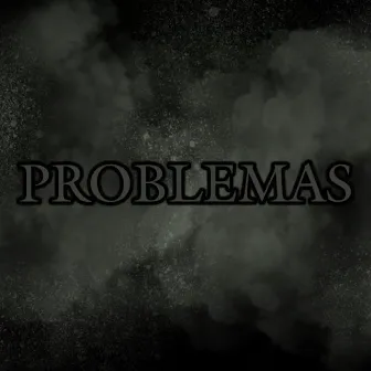 Problemas by Davidboy