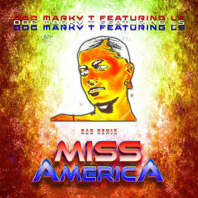 Miss America (R&B Remix)