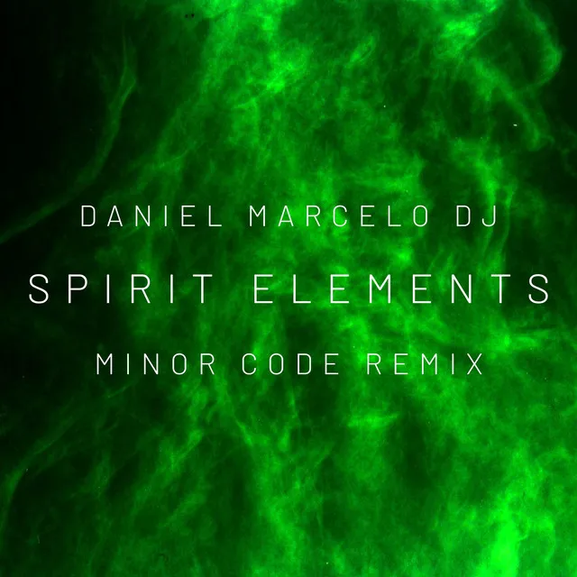 Spirit Elements - Minor Code Remix