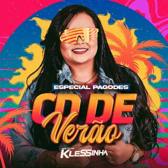 Seresta da Klessinha- Verão 2024 Especial Pagodes by Klessinha