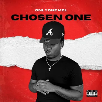 Chosen One by OnlyOne Kel