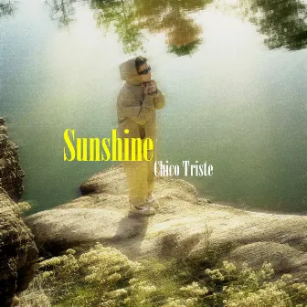 Sunshine by Chico Triste