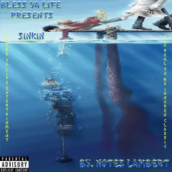 Sinkin by Notes Lambert