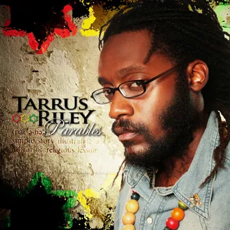 Parables by Tarrus Riley