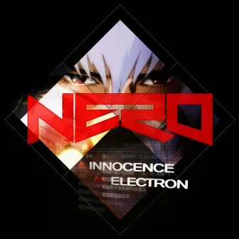 Innocence / Electron by NERO