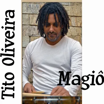 Magiô by Tito Oliveira