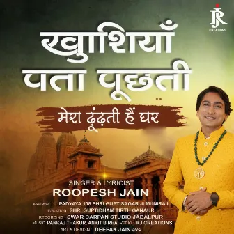 Khushiyan Pata Puchhti by Roopesh Jain