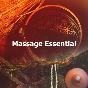 Massage Essential by Massage Noise