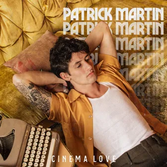 Cinema Love by Patrick Martin