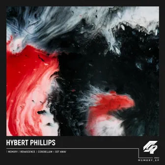 Memory EP by Hybert Phillips