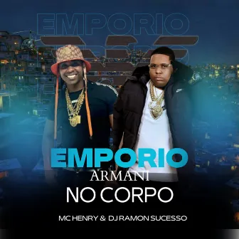 Emporio Armani no Corpo by MC HENRY