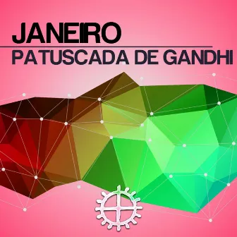 Patuscada de Gandhi by Janeiro