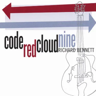 Code Red Cloud Nine by Richard Bennett