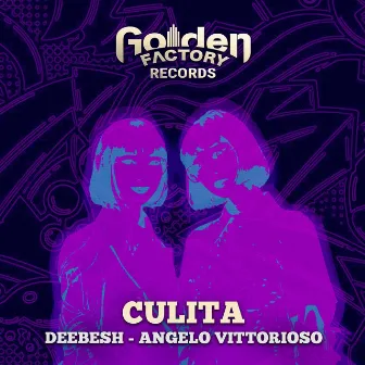 Culita (Extended Mix) by Deebesh