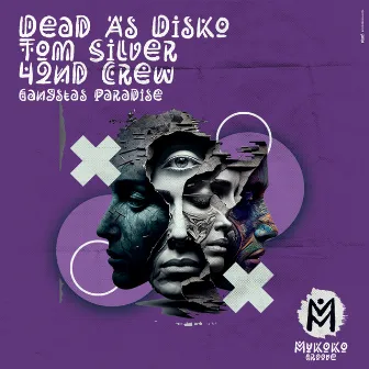 Gangstas Paradise by Dead As Disko