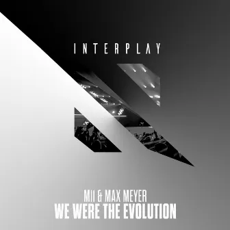 We Were The Evolution by M11