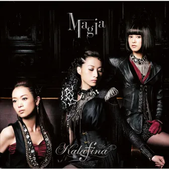 Magia by Kalafina