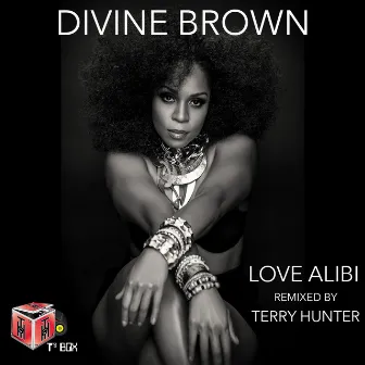 Love Alibi by Divine Brown