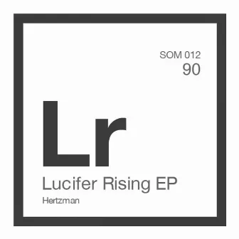 Lucifer Rising EP by Hertzman