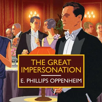 The Great Impersonation by E. Phillips Oppenheim