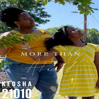 More Than A Friend by Keosha