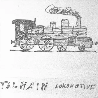 Lokomotive by Talhain