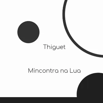 Mincontra na Lua by thiguet