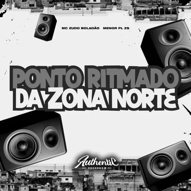 Ponto Ritmado da Zona Norte