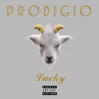 Prodigio by Lucky