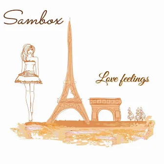 Love Feelings by Sambox