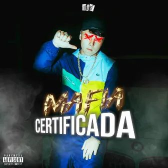 Mafia Certificada by Zewa