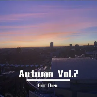 Autumn Vol.2 by Eric Chen