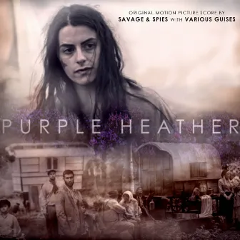 Purple Heather (Music From The Motion Picture) by Patrick Savage