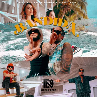 Bandida by Fresh Bodden