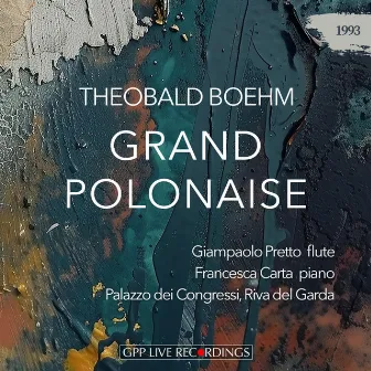 Boehm: Grand polonaise, op.16 by Giampaolo Pretto