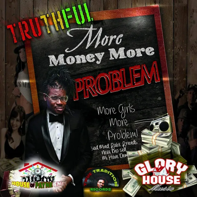 More Money More Problem