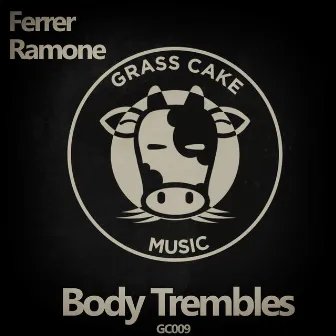 Body Trembles by Ferrer