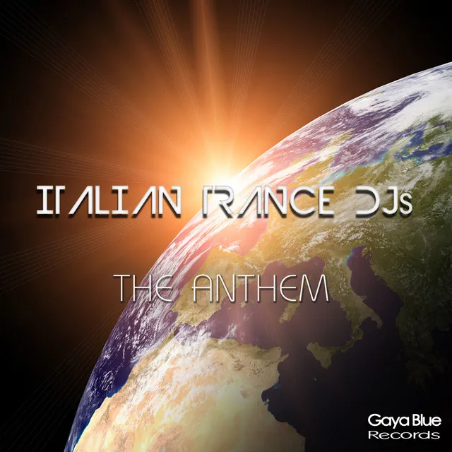 The Anthem - DJ Global Byte Remix