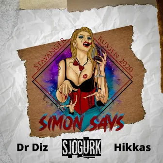 Simon Says 2020 by Hikkas