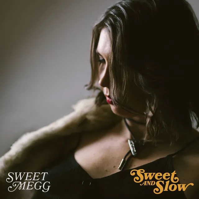 Sweet and Slow - Single