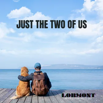 Just the two of us by Lormont